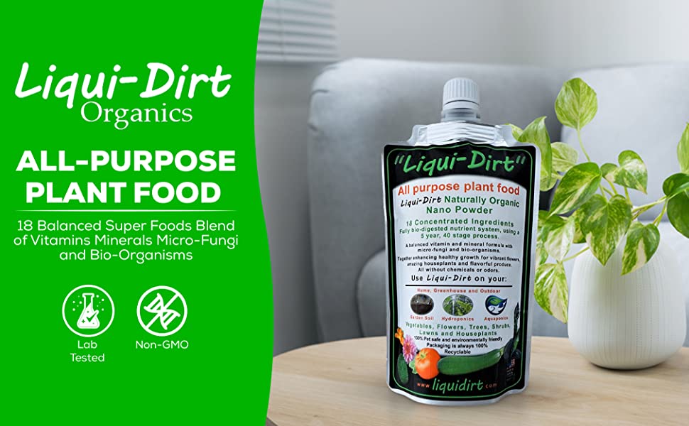 Liqui-Dirt Nano Powder All-Purpose Organic Complete Plant Food -18 Balanced Super Foods Blend of Vitamins Minerals Micro-Fungi and Bio-Organisms (50 Gallons) 15 k