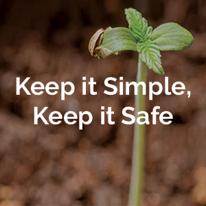 Keep it Simple, Keep it Safe