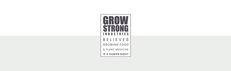 Grow Strong Industries Premium Grow Equipment